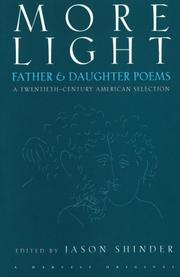 Cover of: More light: father & daughter poems : a twentieth-century American selection