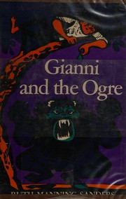 Cover of: Gianni and the ogre. by Ruth Manning-Sanders