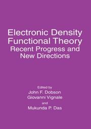Cover of: Electronic density functional theory: recent progress and new directions