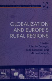 Globalization and Europe's Rural Regions by John McDonagh, Birte Nienaber, Michael Woods