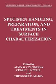 Cover of: Specimen handling, preparation, and treatments in surface characterization