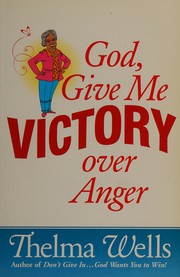 Cover of: God, give me victory over anger