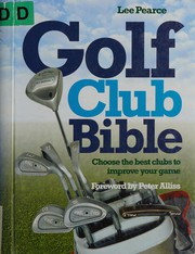 Golf club bible by Lee Pearce