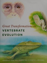 Cover of: Great Transformations in Vertebrate Evolution by Kenneth P. Dial, Neil Shubin, Elizabeth L. Brainerd