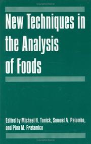 Cover of: New techniques in the analysis of foods