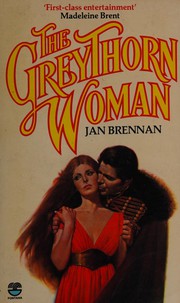 Cover of: The Greythorn woman by J.H. Brennan