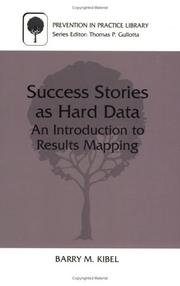 Cover of: Success stories as hard data: an introduction to results mapping