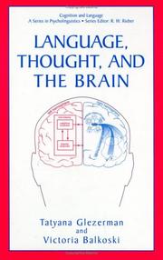 Cover of: Language, Thought, and the Brain (Cognition and Language: A Series in Psycholinguistics)