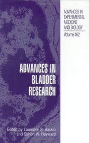 Cover of: Advances in Bladder Research (Advances in Experimental Medicine and Biology)