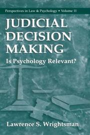 Cover of: Judicial Decision Making: Is Psychology Relevant? (Perspectives in Law & Psychology)