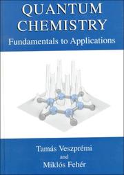 Cover of: Quantum chemistry by Tamás Veszprémi