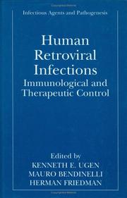 Cover of: Human Retroviral Infections: Immunological and Therapeutic Control