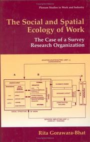 Cover of: The Social and Spatial Ecology of Work by Rita Gorawara-Bhat, Rita Gorawara-Bhat