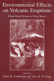 Cover of: Environmental Effects on Volcanic Eruptions: From Deep Oceans to Deep Space