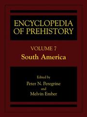 Cover of: Encyclopedia of Prehistory Volume 7: South America by 