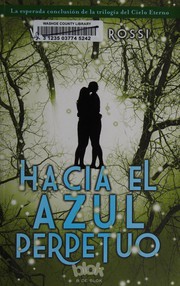 Cover of: Hacia el Azul Perpetuo