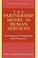 Cover of: The Partnership Model in Human Services: Sociological Foundations and Practices (Clinical Sociology: Research and Practice)