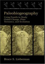 Cover of: Paleobiogeography : Using Fossils to Study Global Change, Plate Tectonics, and Evolution (Topics in Geobiology, V. 16) (Topics in Geobiology)