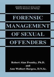 Cover of: Forensic Management of Sexual Offenders (Perspectives in Sexuality)