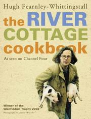 Cover of: River Cottage Cookbook by Hugh Fearnley-Whittingstall