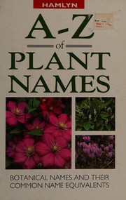 Cover of: Hamlyn A-Z of Plant Names by Allen J. Coombes