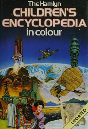 Cover of: Children's Encyclopaedia in Colour