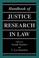 Cover of: Handbook of Justice Research in Law