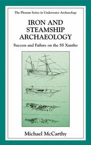 Cover of: Iron and steamship archaeology: success and failure on the SS Xantho