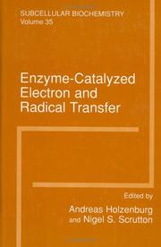 Enzyme-catalyzed electron and radical transfer by Andreas Holzenburg, Nigel S. Scrutton