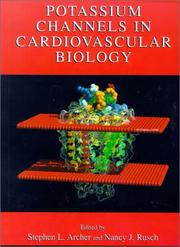 Cover of: Potassium Channels in Cardiovascular Biology by Stephen L. Archer