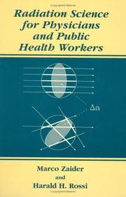 Cover of: Radiation Science for Physicians and Public Health Workers | Marco Zaider