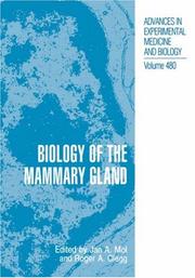 Cover of: Biology of the Mammary Gland (Advances in Experimental Medicine and Biology)