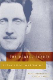 Cover of: The Orwell reader: fiction, essays, and reportage