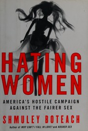 Cover of: Hating women by Shmuel Boteach