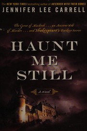 Cover of: Haunt me Still: A novel by 