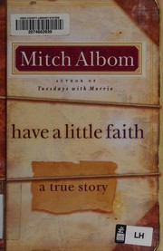 Have a little faith by Mitch Albom