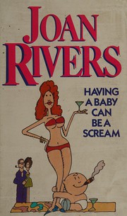 Cover of: Havinga baby can be a scream by Joan Rivers