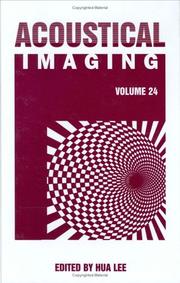 Acoustical Imaging (Volume 24) by Hua Lee
