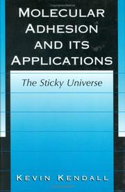 Cover of: Molecular Adhesion and Its Applications: The Sticky Universe