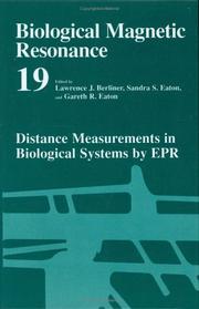 Cover of: Biological Magnetic Resonance: Volume 19: Distance Measurements in Biological Systems by EPR (Biological Magnetic Resonance)