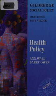 Cover of: Health policy: health care and the NHS
