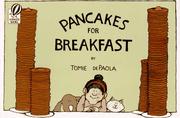 Cover of: Pancakes for Breakfast | 