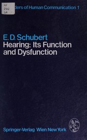 Cover of: Hearing: its function and dysfunction.