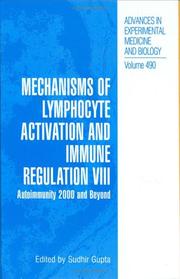 Cover of: Mechanisms of Lymphocyte Activation and Immune Regulation VIII by Sudhir Gupta