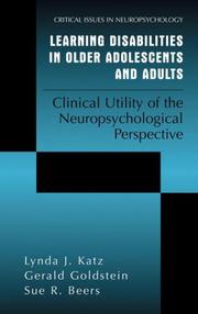 Cover of: Learning Disabilities in Older Adolescents and Adults: Clinical Utility of the Neuropsychological Perspective (Critical Issues in Neuropsychology)