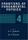 Cover of: Frontiers of Fundamental Physics 4