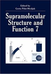 Cover of: Supramolecular Structure and Function 7 by Greta Pifat-Mrzljak