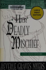 Cover of: Her Deadly Mischief