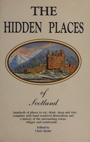 Cover of: The hidden places of Scotland