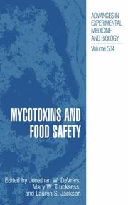 Cover of: Mycotoxins and Food Safety (Advances in Experimental Medicine and Biology, Volume 504) (Advances in Experimental Medicine and Biology)